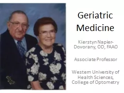 Geriatric Medicine Kierstyn Napier-Dovorany, OD, FAAO