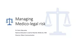 PPT-Managing Medico-legal risk