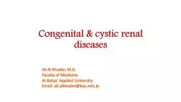 Congenital, developmental & cystic diseases of the kidney