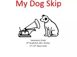 My Dog Skip Vocabulary Study