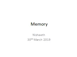 Memory Nisheeth 30 th   March