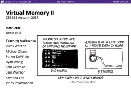 Virtual Memory II CSE 351 Autumn 2017