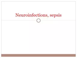 Neuroinfections ,  sepsis