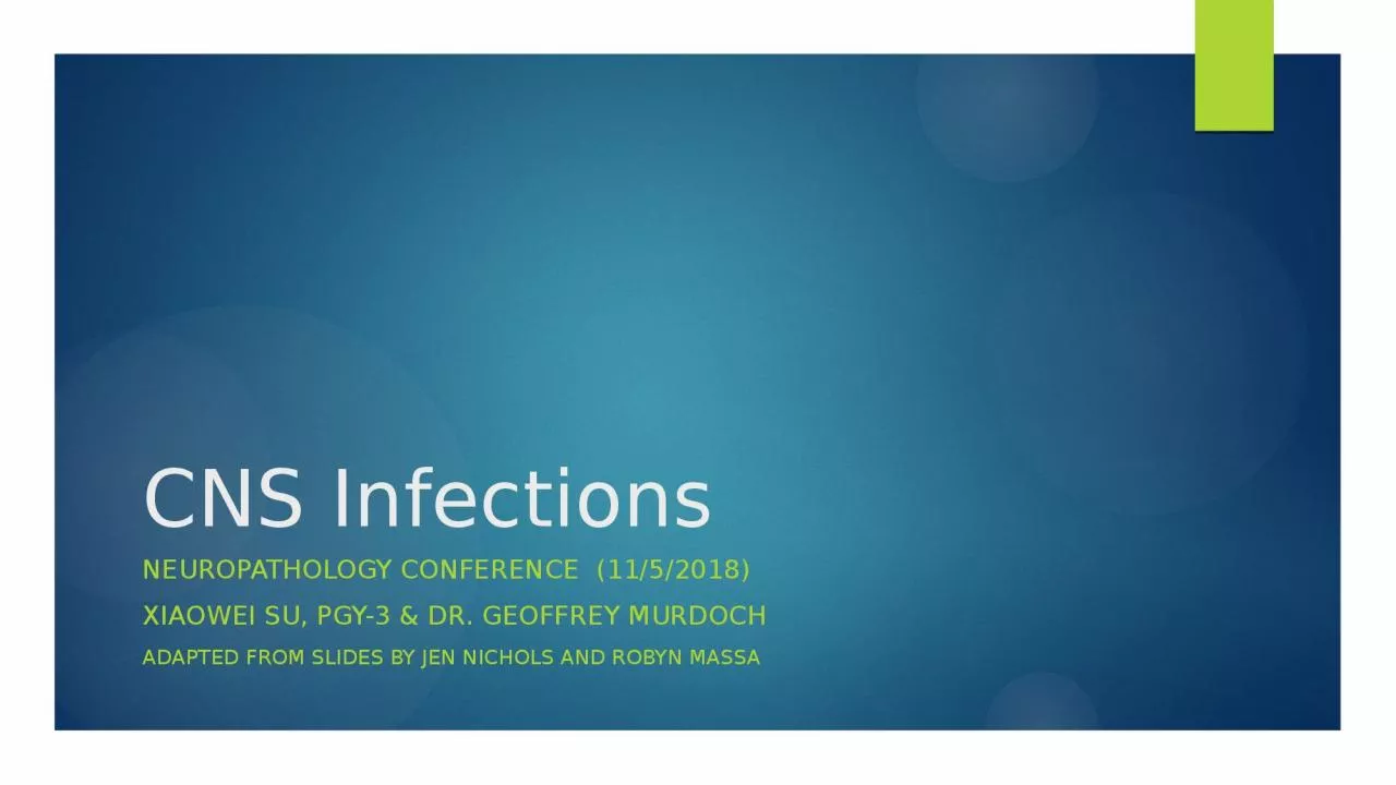 CNS Infections Neuropathology Conference  (11/5/2018)