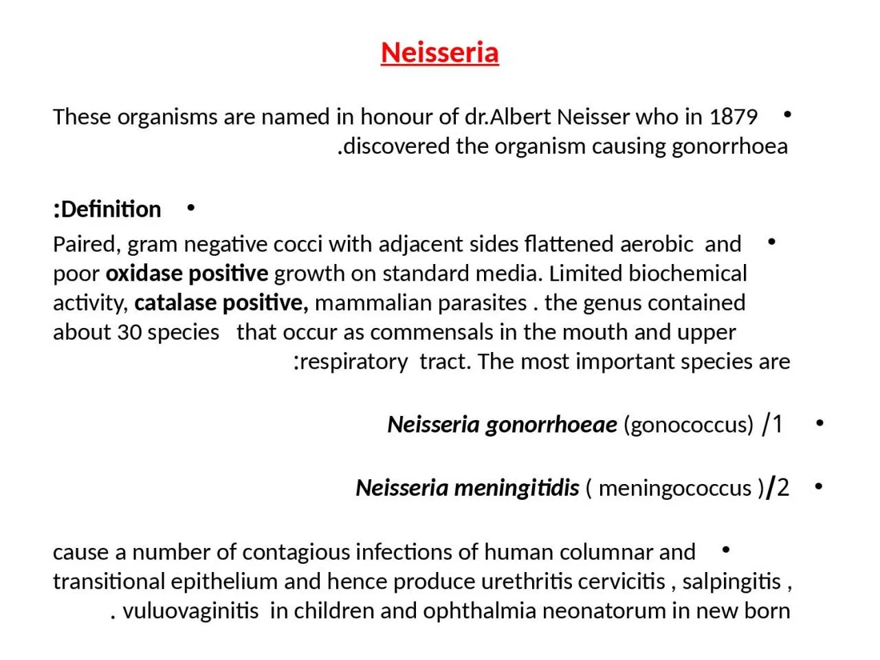 PPT-Neisseria These organisms are named in