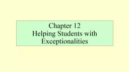 Chapter 12 Helping Students with Exceptionalities