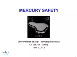 Mercury Safety Environmental Energy Technologies Division