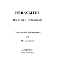 HERACLITUSTranslation and CommentaryandThe Greek textProf. EmeritusMid