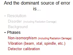 And the dominant source of error is…