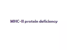 MHC-II protein deficiency