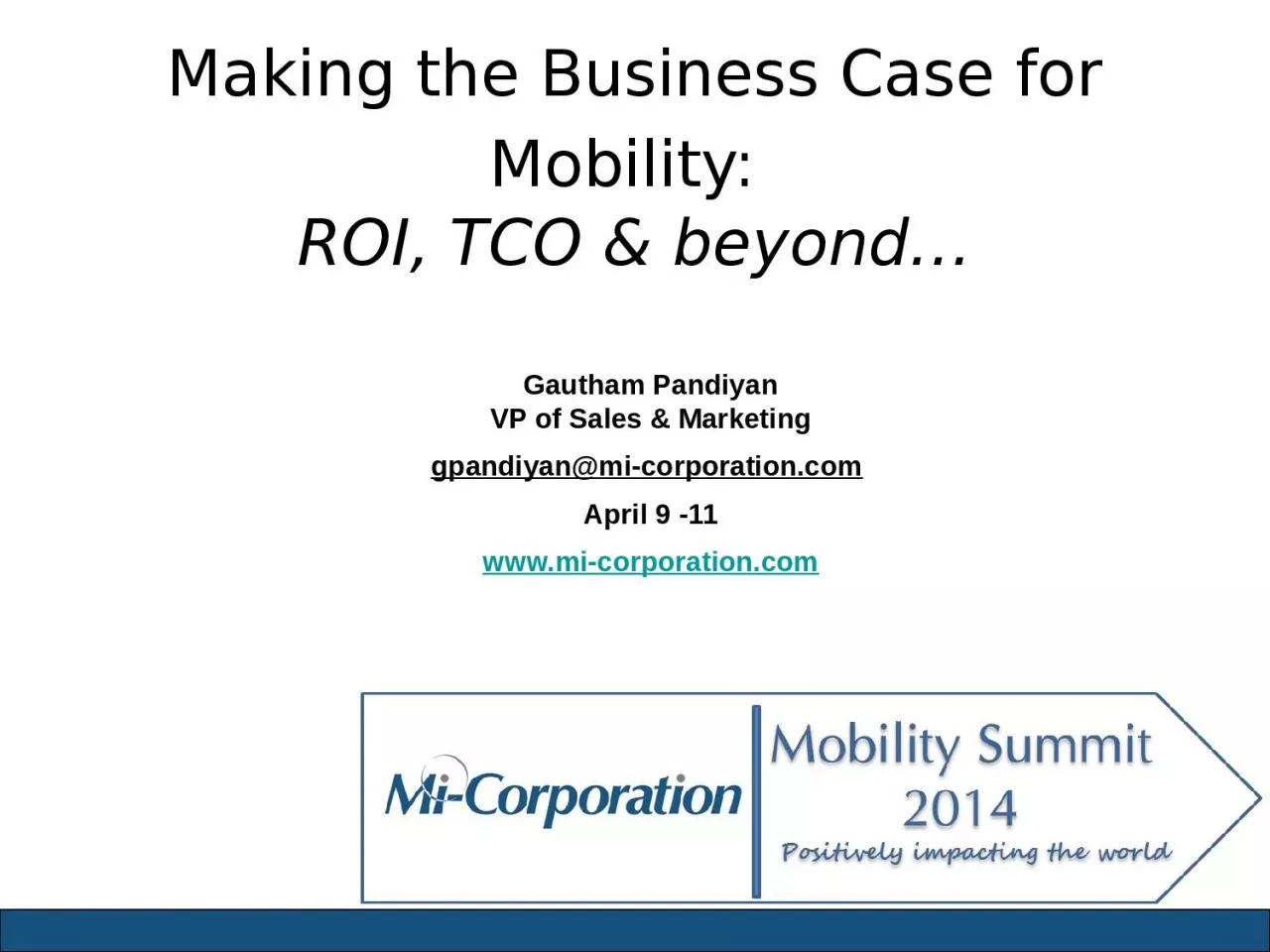 Making the Business Case for Mobility: