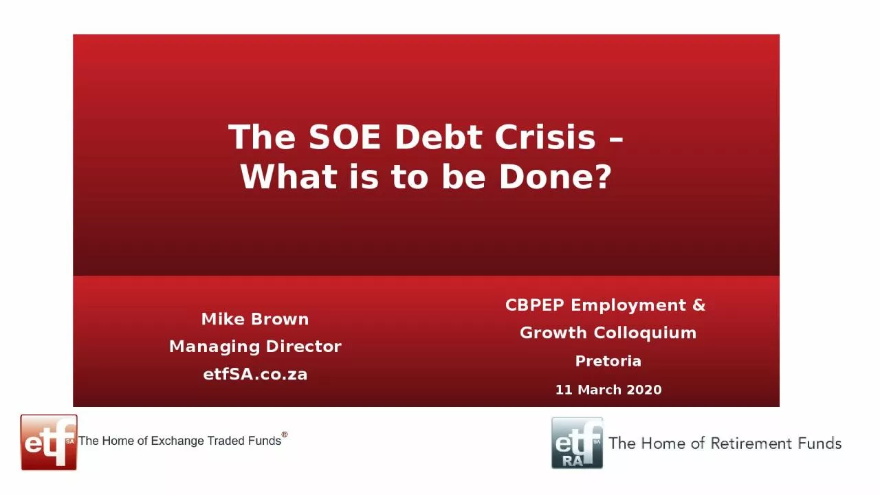 The SOE Debt Crisis – What is to be Done?