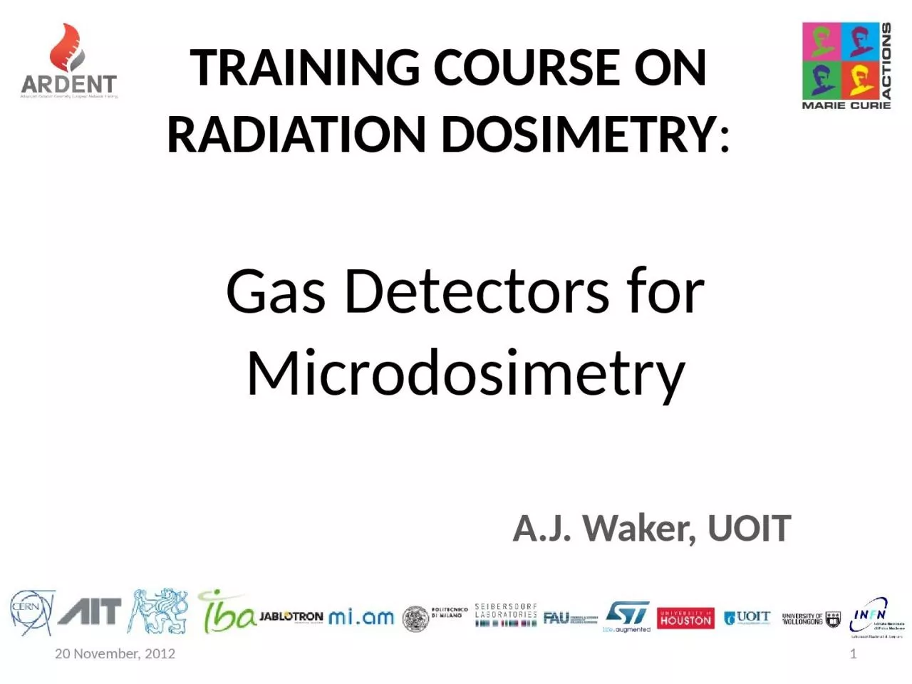 20 November, 2012 1 TRAINING COURSE on radiation dosimetry