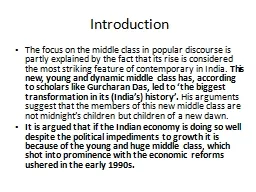 Introduction The focus on the middle class in popular discourse is partly explained by