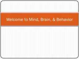 Welcome to Mind, Brain, & Behavior