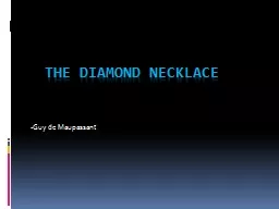 The Diamond Necklace - Guy de Maupassant