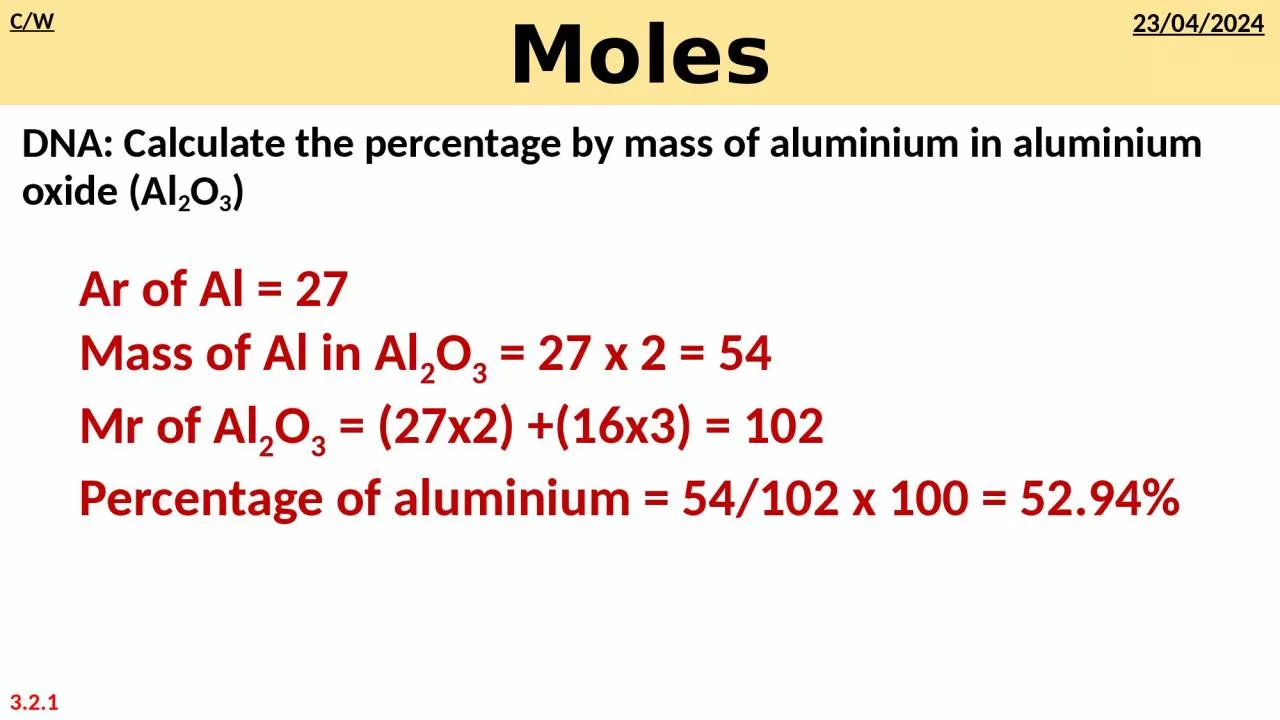 Moles DNA: Calculate the percentage by mass of aluminium in aluminium oxide (Al