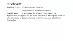 Introduction Teaching Points:  (a) Definition of Formula