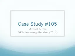 PPT-Case Study #105 Michael