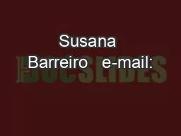 Susana Barreiro   e-mail: