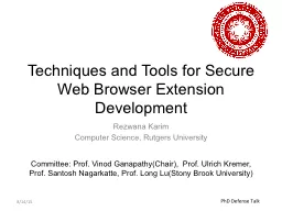 Techniques and Tools for Secure Web Browser Extension Development