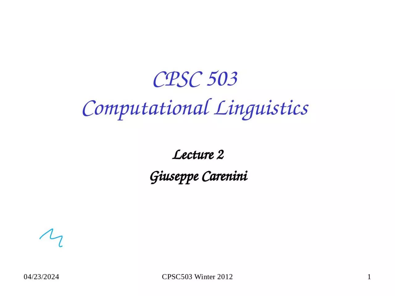 PPT-1/10/2013 CPSC503 Winter 2012