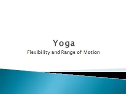 Yoga  Flexibility and Range of Motion