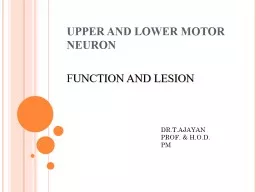 UPPER AND LOWER MOTOR NEURON