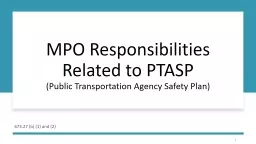 MPO Responsibilities Related to PTASP