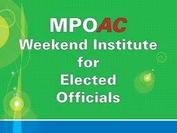 MPOAC Weekend Institute Overview