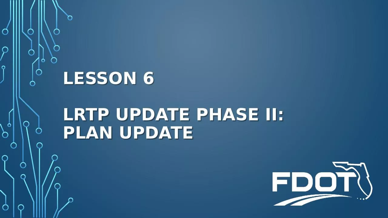 Lesson  6 LRTP Update Phase II: