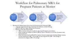 Workflow for Pulmonary MRA for Pregnant Patients at Meriter