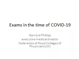 Exams in the time of COVID-19