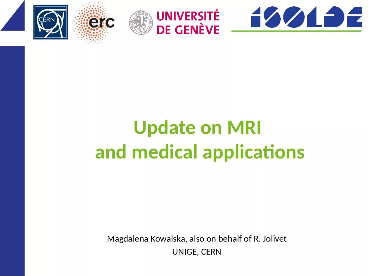 PPT-Update on MRI and medical applications