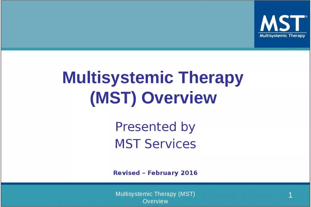 Multisystemic Therapy  (MST) Overview