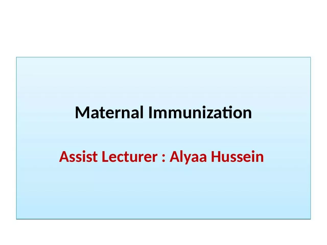 PPT-Maternal Immunization Assist