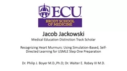 Jacob Jackowski Medical Education Distinction Track Scholar
