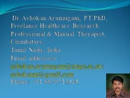 Dr. Ashokan Arumugam, PT PhD,