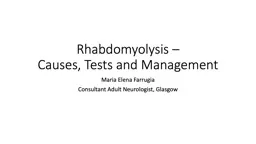 Rhabdomyolysis  –   Causes, Tests and Management