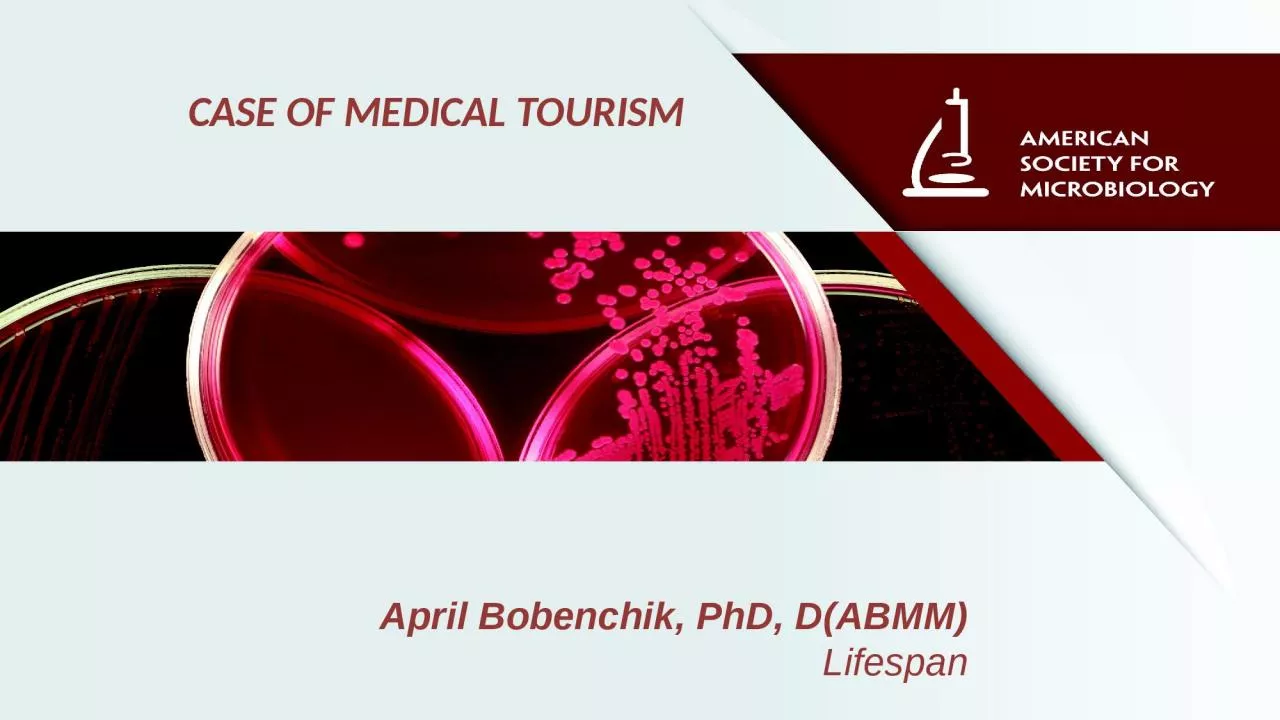 PPT-April Bobenchik , PhD, D(ABMM