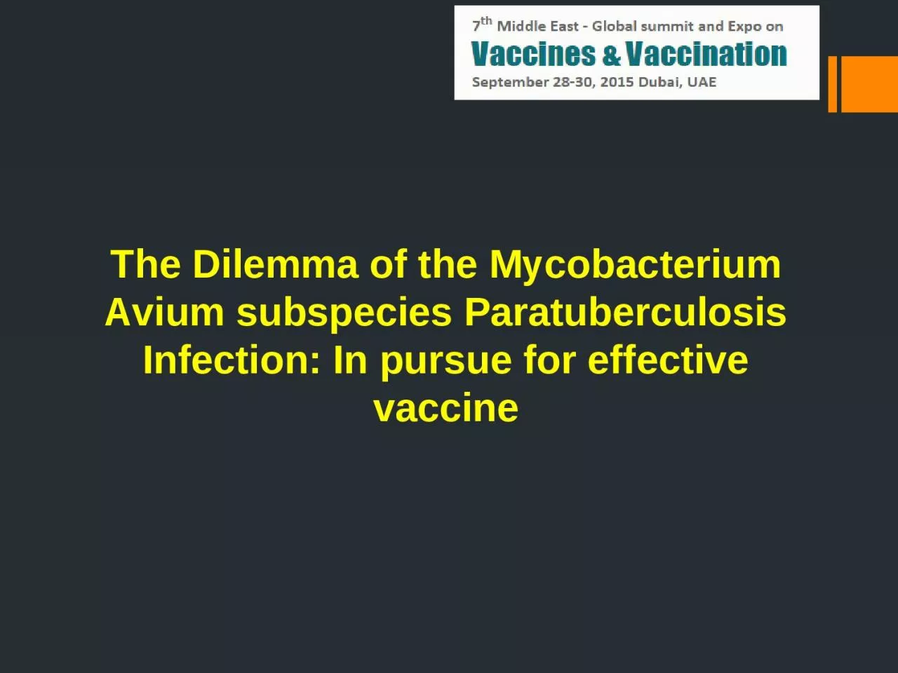 The Dilemma of the Mycobacterium Avium subspecies Paratuberculosis Infection: In pursue