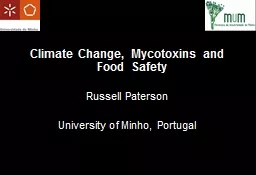 Climate Change, Mycotoxins and Food Safety