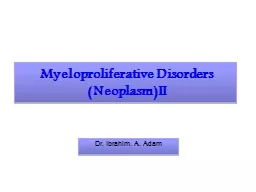 Myeloproliferative Disorders (Neoplasm)II