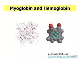 MYOGLOBIN AND HEMOGLOBIN