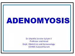 ADENOMYOSIS Dr   Shanthi