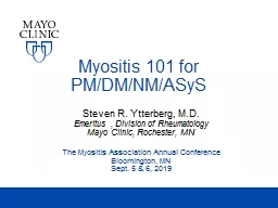 Myositis 101 for PM/DM/NM/