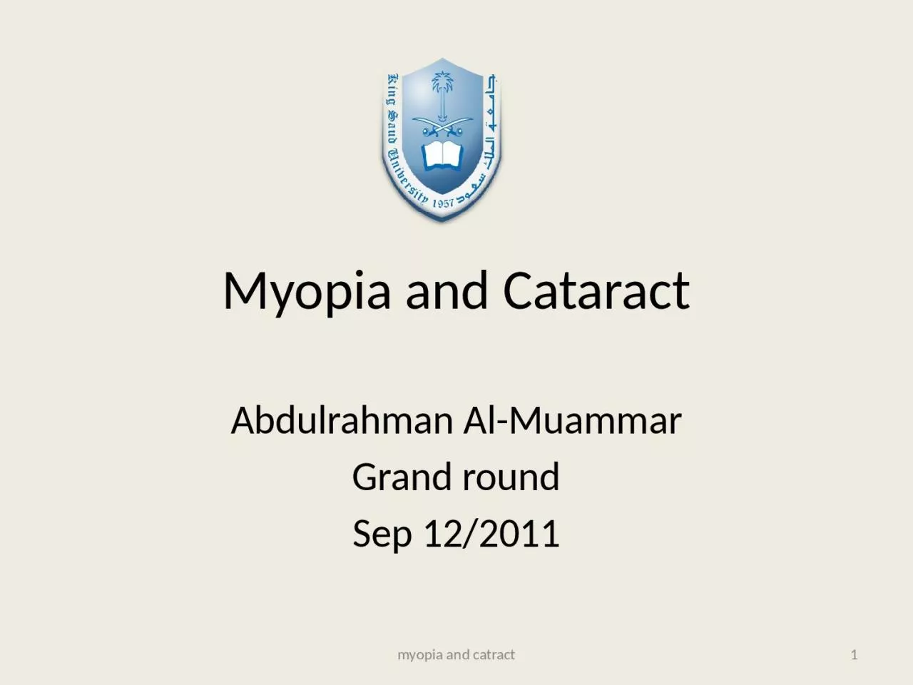 Myopia and Cataract Abdulrahman