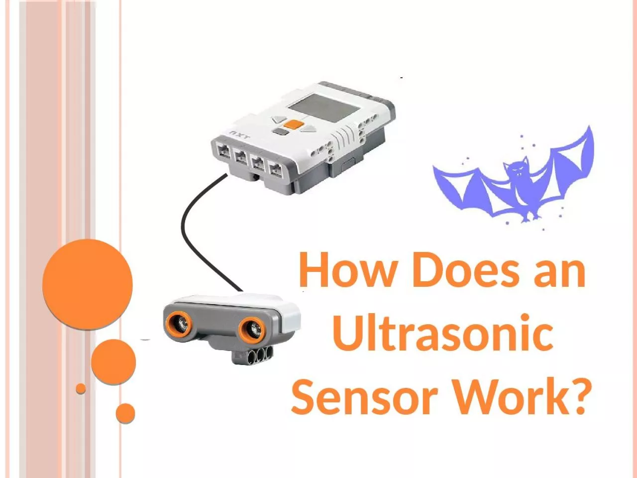 PPT-How Does an Ultrasonic Sensor Work?