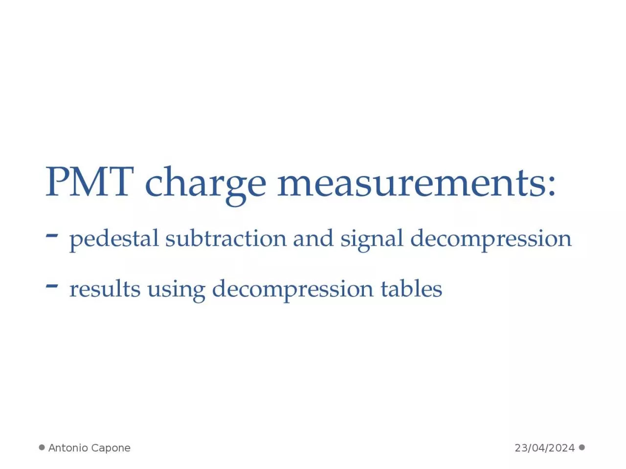 PPT-PMT charge measurements: