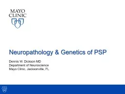 Neuropathology & Genetics of Parkinsonism